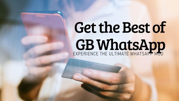 Why GB WhatsApp Is the Go To App for Digital Nomads 3